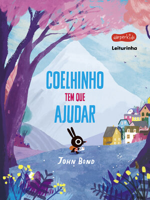 cover image of Coelhinho tem que ajudar